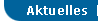 Aktuelles