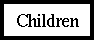 [Children]