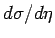 $ d\sigma /d\eta $