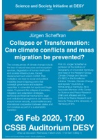 Jürgen Scheffran: Collapse or Transformation - Can climate conflicts and mass migration be prevented?