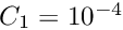 $C_1 = 10^{-4}$