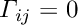 $\Gamma_{ij}=0$