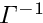 $\Gamma^{-1}$