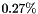 $0.27 \%$