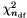 $\chi^2_{n_{\textrm{df}}}$
