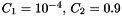 $C_1 = 10^{-4}, \, C_2 = 0.9$