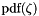 $\textrm{pdf}(\zeta)$